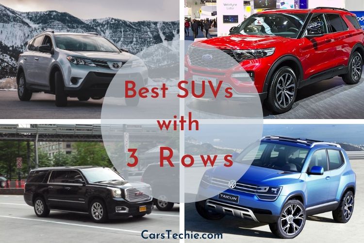 Best SUVs with 3 Rows