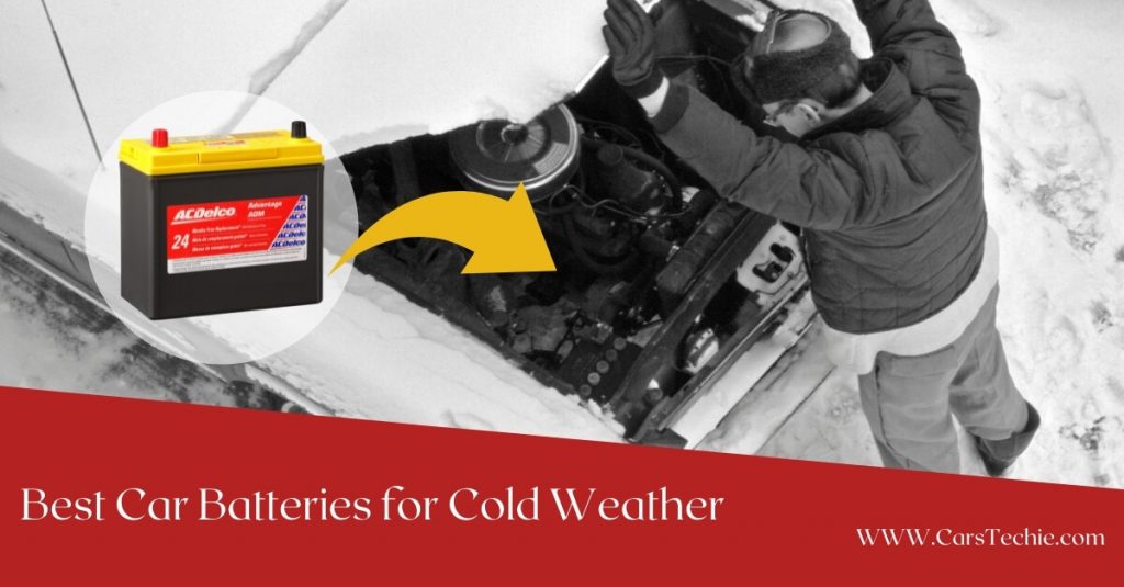 Best Car Batteries for Cold Weather
